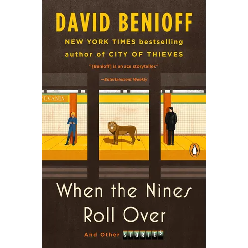 When the Nines Roll Over: And Other Stories