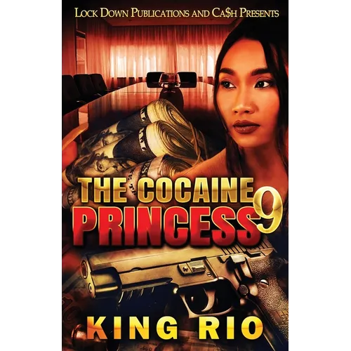 The Cocaine Princess 9
