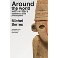 Around the world with writers, scientists and philosophers