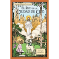 El Rey de la Ciudad de Oro