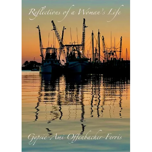 Reflections of a Woman's Life: A Chapbook