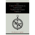 The Early Mathematical Sciences in North and South America