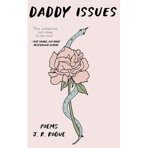 Daddy Issues: Poems