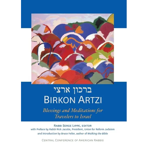 Birkon Artzi: Blessings and Meditations for Travelers to Israel