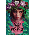 Lord of the Fly Fest