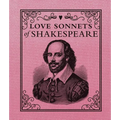 Love Sonnets of Shakespeare