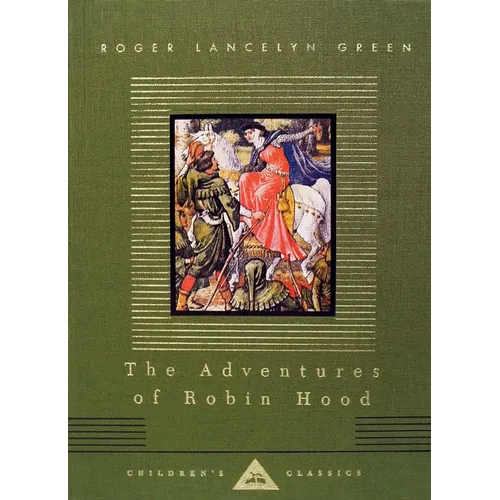 The Adventures of Robin Hood: Illustrated by Walter Crane
