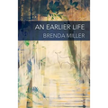 An Earlier Life