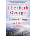 Something to Hide: A Lynley Novel