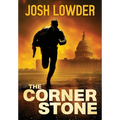 The Cornerstone: A Historical Conspiracy Thriller