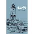 Adrift: Poems & Musings