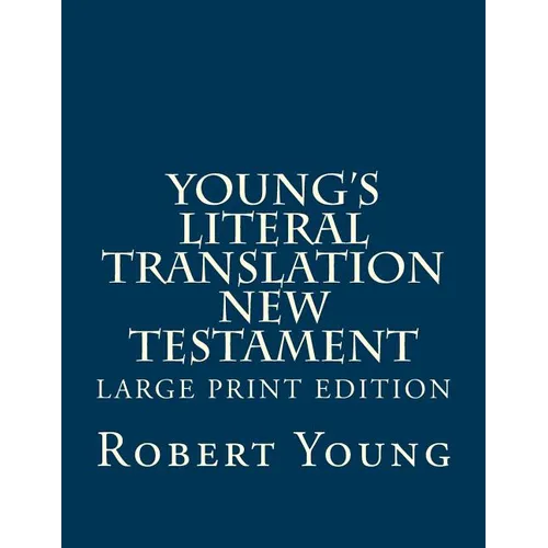 Young's Literal Translation New Testament