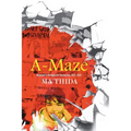A-Maze: Myanmar's Struggle for Democracy, 2011-2023