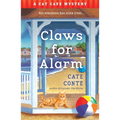 Claws for Alarm: A Cat Café Mystery