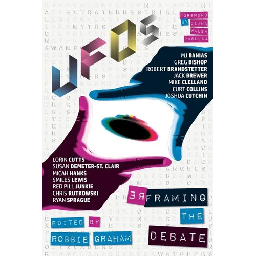 UFOs: Reframing the Debate