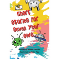 Short Stories for Seven-Year-Olds