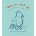 Winnie-The-Pooh: Exploring a Classic