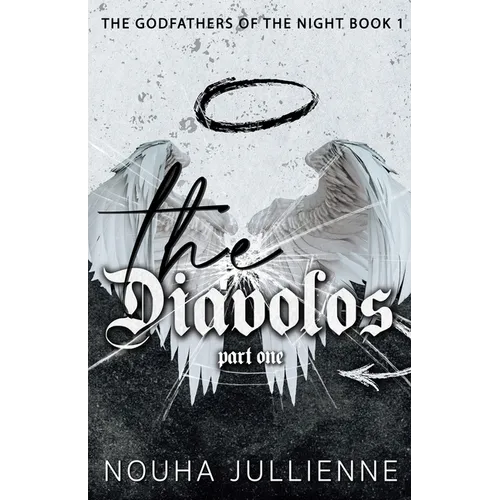 The Diávolos: Part One