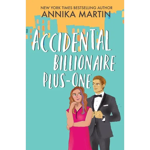 Accidental Billionaire Plus-One
