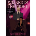 Wicked is the Night