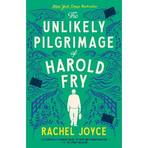 The Unlikely Pilgrimage of Harold Fry