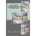 Kitchen Designer Mini Guides 2016