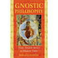Gnostic Philosophy: From Ancient Persia to Modern Times