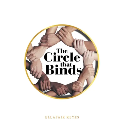 The Circle That Binds
