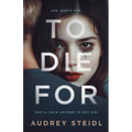 To Die For