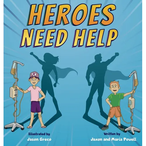 Heroes Need Help