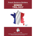French Sentence Builder TRILOGY - Part 3