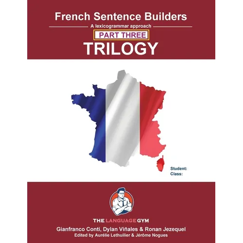 French Sentence Builder TRILOGY - Part 3