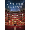 Opera and the Built Environment