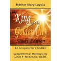 The King of the Golden City, an Allegory for Children