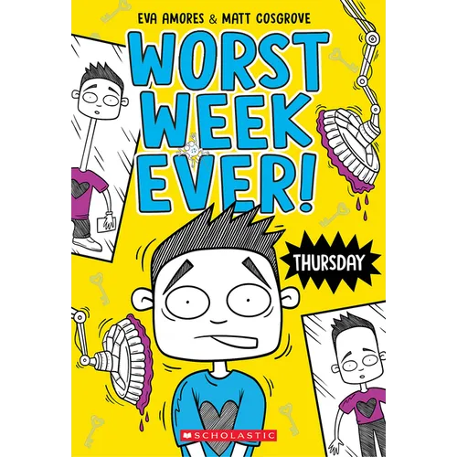 Thursday (Worst Week Ever #4): Volume 4