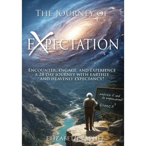 The Journey of Expectation ...embrace it and be empowered