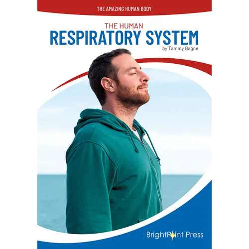 The Human Respiratory System