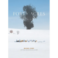 Forty Acres Deep