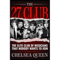 The 27 Club: The Elite Club Of Musicians That Nobody Wants To Join