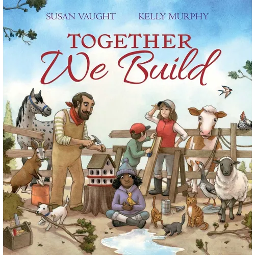 Together We Build