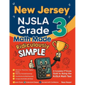 New Jersey NJSLA Grade 3 Math Made Ridiculously Simple: A Comprehensive 3rd Grade Guide to Acing NJSLA Math Test