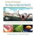 Ten Days to Optimal Health
