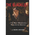 The Black List: The Memorable Red's Quotes