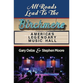 All Roads Lead to The Birchmere: America's Legendary Music Hall