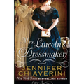Mrs. Lincolns Dressmaker