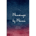Musings by Mimi My world in verse