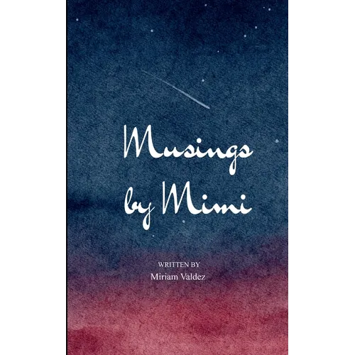 Musings by Mimi My world in verse