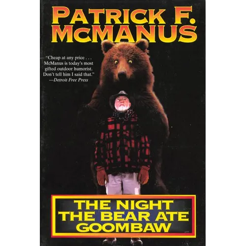 The Night the Bear Ate Goombaw