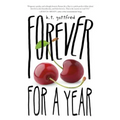 Forever for a Year