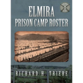 Elmira Prison Camp Roster Volume II
